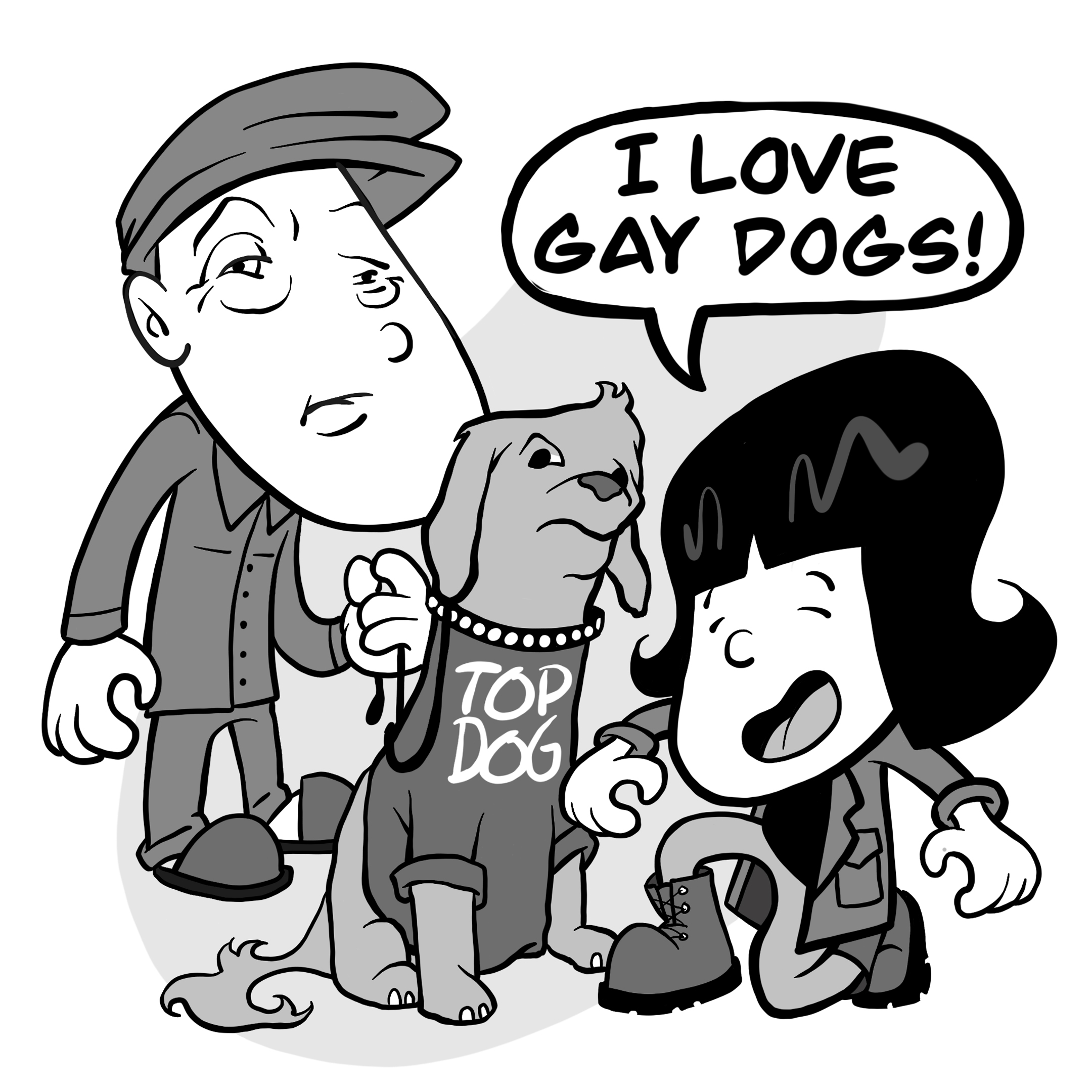 A dog is wearing a T-shirt reading, "Top Dog." The punk compliments the dog, saying, "I love gay dogs!" The dog and its owner look puzzled.